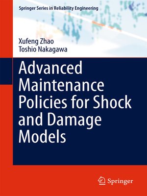 cover image of Advanced Maintenance Policies for Shock and Damage Models